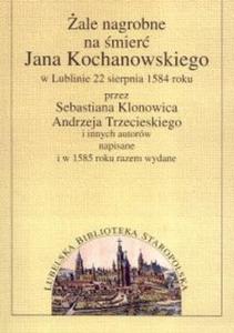 ale nagrobne na mier Jana Kochanowskiego t.1 - 2825662453