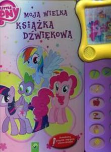 Moja wielka ksika dwikowa My Little Pony - 2857730297