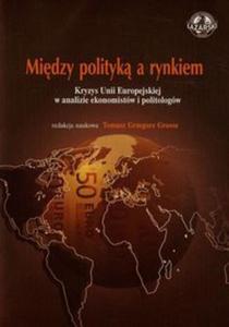 Midzy polityk a rynkiem - 2857730555