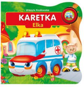 Karetka Elka. Ksieczka z dwikiem - 2857731044