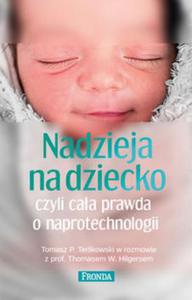 Nadzieja na dziecko czyli caa prawda o naprotechnologii - 2857731304