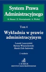 Wykadnia w prawie administracyjnym. Tom 4 - 2857731339