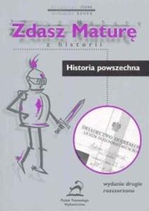 Zdasz matur z historii Historia powszechna