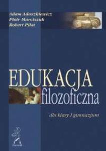 Edukacja filozoficzna. Klasa 1, gimnazjum - 2825662548