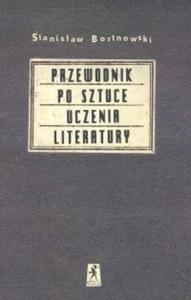 Przewodnik po sztuce uczenia literatury - 2825662550