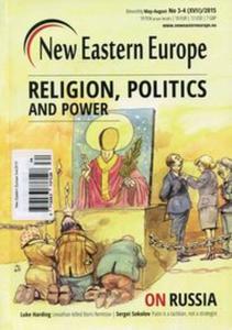 New Eastern Europe 3-4/2015 Religion, politics and power - 2857732516