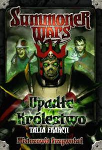 Summoner Wars: Talia Frakcji - Upade Krlestwo - 2857732527