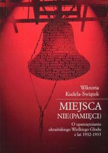 Miejsca nie(pamici)