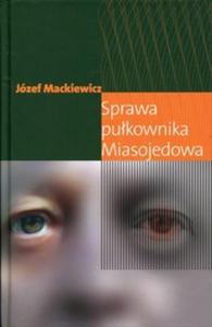 Sprawa pukownika Miasojedowa - 2857733949