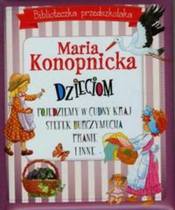 Biblioteczka przedszkolaka Maria Konopnicka dzieciom Pojedziemy w cudny kraj Stefek Burczymucha Pranie i inne - 2857734201