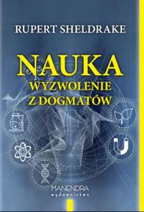 Nauka. Wyzwolenie z dogmatw - 2857734316