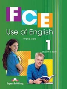 FCE Use of English 1. Student`s Book. Jzyk angielski. Podrcznik - 2857734318