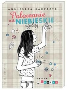 Polowanie na niebieskie migday