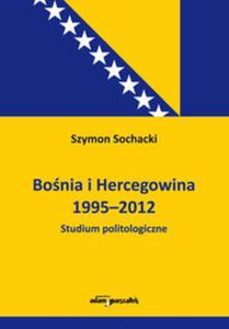 Bonia i Hercegowina 1995-2012