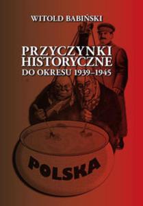 Przyczynki historyczne do okresu 1939-1945 - 2857735344