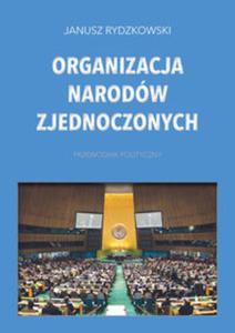 Organizacja Narodw Zjednoczonych Przewodnik polityczny - 2857735597