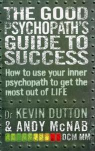 The Good Psychopath's Guide to Success - 2857736070