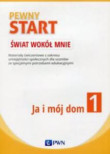 Pewny start wiat wok mnie Ja i mj dom - 2857736226