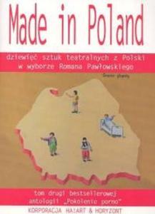 MADE IN POLAND dziewi sztuk teatralnych z Polski