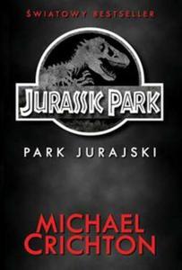 Jurassic Park. Park Jurajski - 2857737326