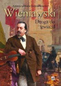 Wieniawski. Droga do gwiazd - 2857737357