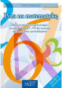 PORA NA MATEMATYK ZBIR TESTW KL.4-6 - 2857737692