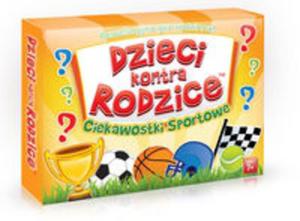 Dzieci kontra rodzice Ciekawostki sportowe - 2857737782