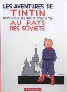 Tintin reporter du "petit vingtieme" au pays des Soviets - 2857737880