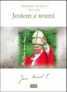 Zota Kolekcja Jan Pawe II Album 4 Jestem z wami - 2857738220