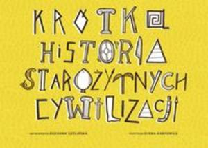 Krtka Historia Staroytnych Cywilizacji - 2857738759