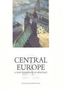 Central Europe A new Dimension of Heritage - 2825662826