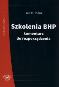 Szkolenia BHP komentarz do rozporzdzenia - 2857739414