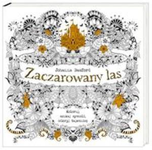 Zaczarowany las. Koloruj, szukaj symboli, odkryj tajemnic - 2857739471