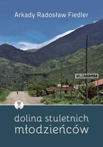 Dolina stuletnich mlodziecw - 2857739582