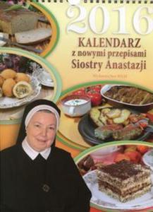 Kalendarz 2016 z nowymi przepisami Siostry Anastazji - 2857740592