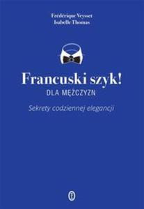 Francuski szyk dla mczyzn!