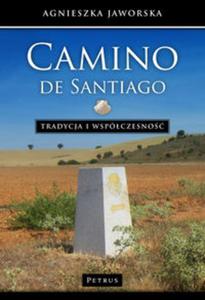 Camino de Santiago. Tradycja i wspczesno - 2857741672