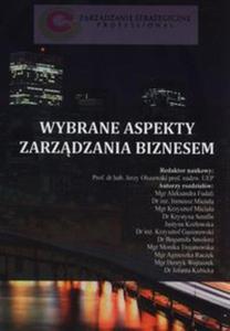 Wybrane aspekty zarzdzania biznesem - 2857741756