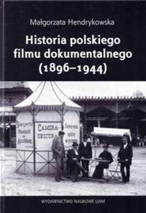 Historia polskiego filmu dokumentalnego (1896-1944) - 2857741838