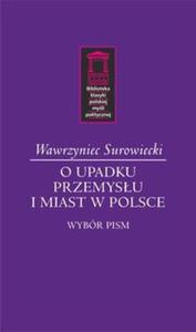 O upadku przemysu i miast w Polsce. Wybr pism - 2857741918