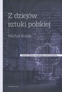 Z dziejw sztuki polskiej. X - XVIII wiek - 2857742014