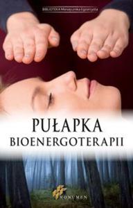 Puapka bioenergoterapii - 2857742040