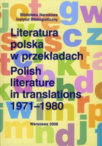 Literatura polska w przekadach 1971-1980 - 2857742183