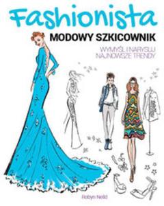 FASHIONISTA Modowy szkicownik. - 2857742234