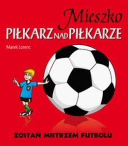 Mieszko pikarz nad pikarze