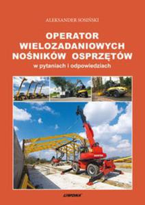 Operator wielozadaniowych nonikw osprztw w pytaniach i odpowiedziach - 2857742498