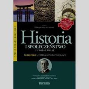 Odkrywamy na nowo. Szkoy ponadgimnazjalne. Historia i spoeczestwo. Europa i wiat. Podrcznik - 2857742572