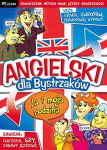 Angielski dla Bystrzakw Ja i moja rodzina - 2857742581