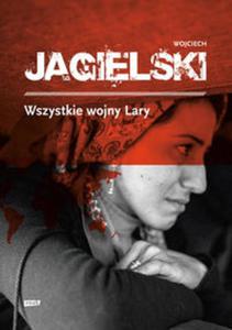 Wszystkie wojny Lary - 2857742812