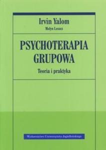 Psychoterapia grupowa. Teoria i praktyka - 2825662949